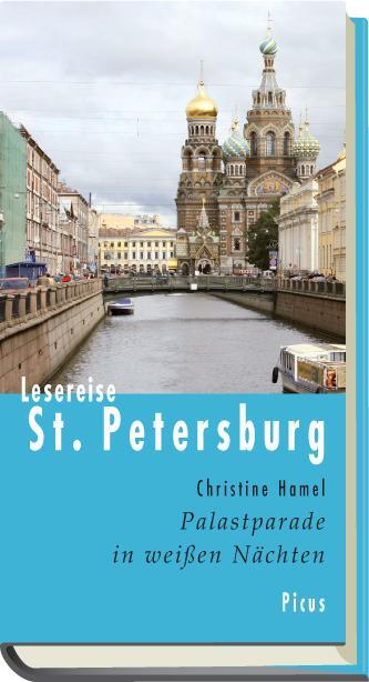 Cover: 9783711710437 | Lesereise St.Petersburg | Christine Hamel | Buch | 132 S. | Deutsch