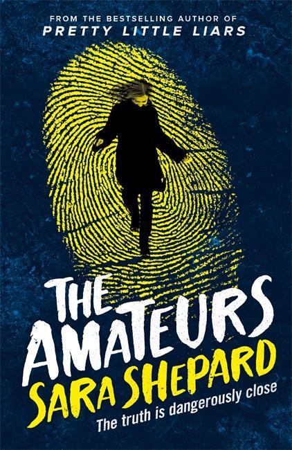 Cover: 9781471405266 | The Amateurs | Sara Shepard | Taschenbuch | 321 S. | Englisch | 2016