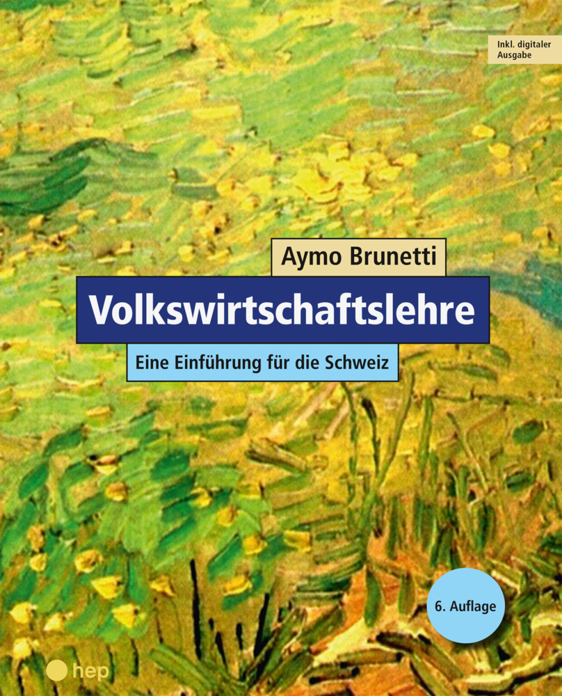 Cover: 9783035526264 | Volkswirtschaftslehre (Print inkl. E-Book Edubase, Neuauflage 2024)