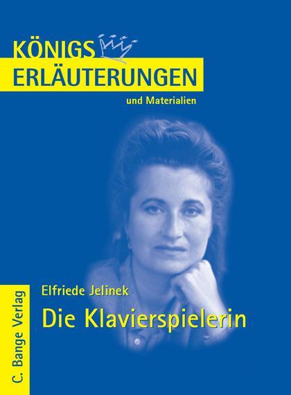 Cover: 9783804418745 | Die Klavierspielerin | Lektüre- und Interpretationshilfe | Jelinek