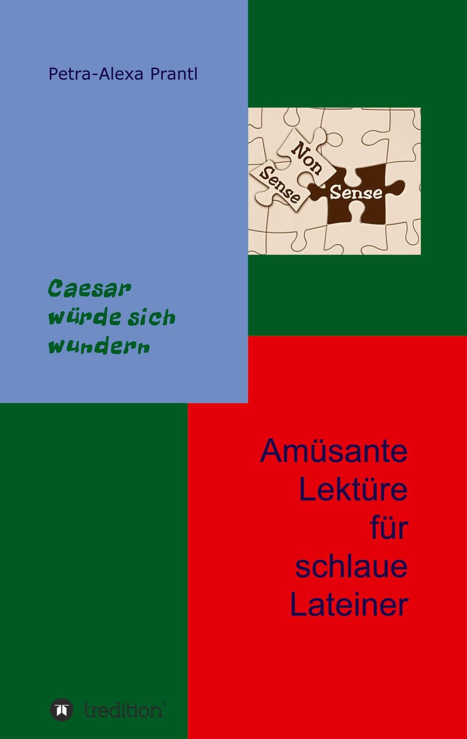 Cover: 9783347284944 | Amüsante Lektüre für schlaue Lateiner | Cäsar würde sich wundern