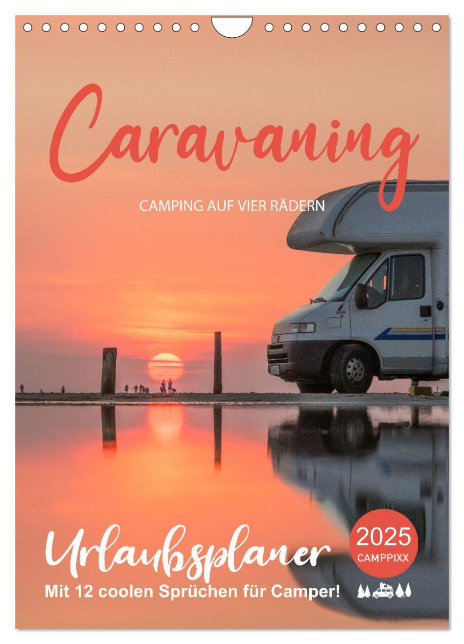 Cover: 9783435906505 | Caravaning - Camping auf vier Rädern (Wandkalender 2025 DIN A4...