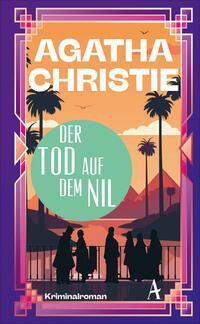 Cover: 9783455019162 | Der Tod auf dem Nil | Ein Fall für Poirot | Agatha Christie | Buch