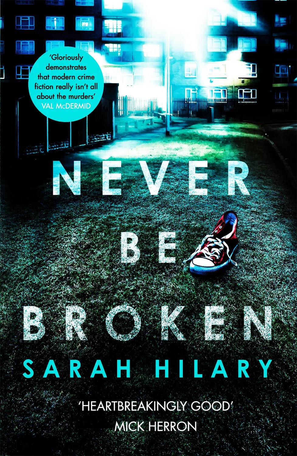 Cover: 9781472249029 | Never Be Broken (D.I. Marnie Rome 6) | Sarah Hilary | Taschenbuch