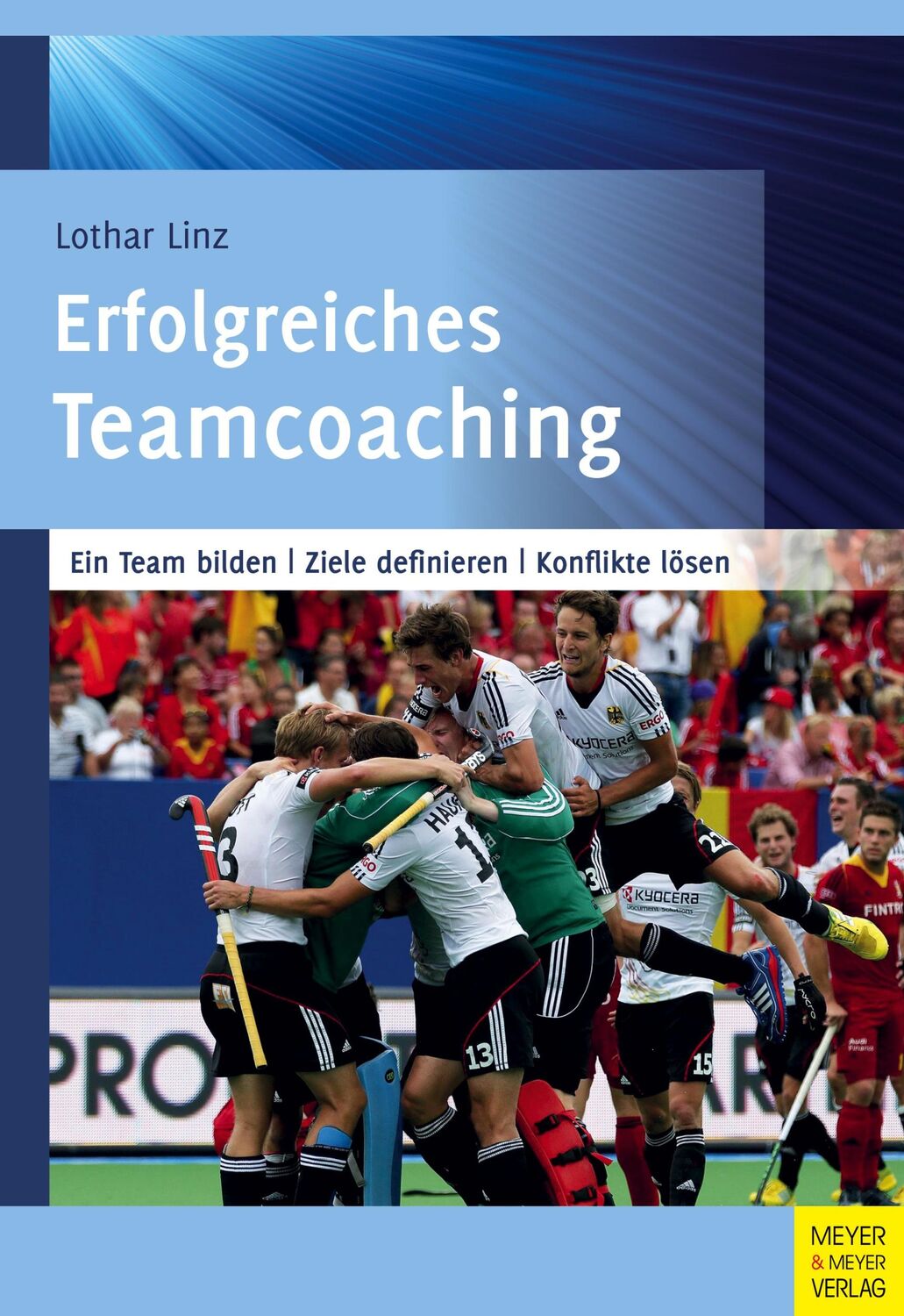 Cover: 9783840376221 | Erfolgreiches Teamcoaching | Lothar Linz | Taschenbuch | 288 S. | 2018