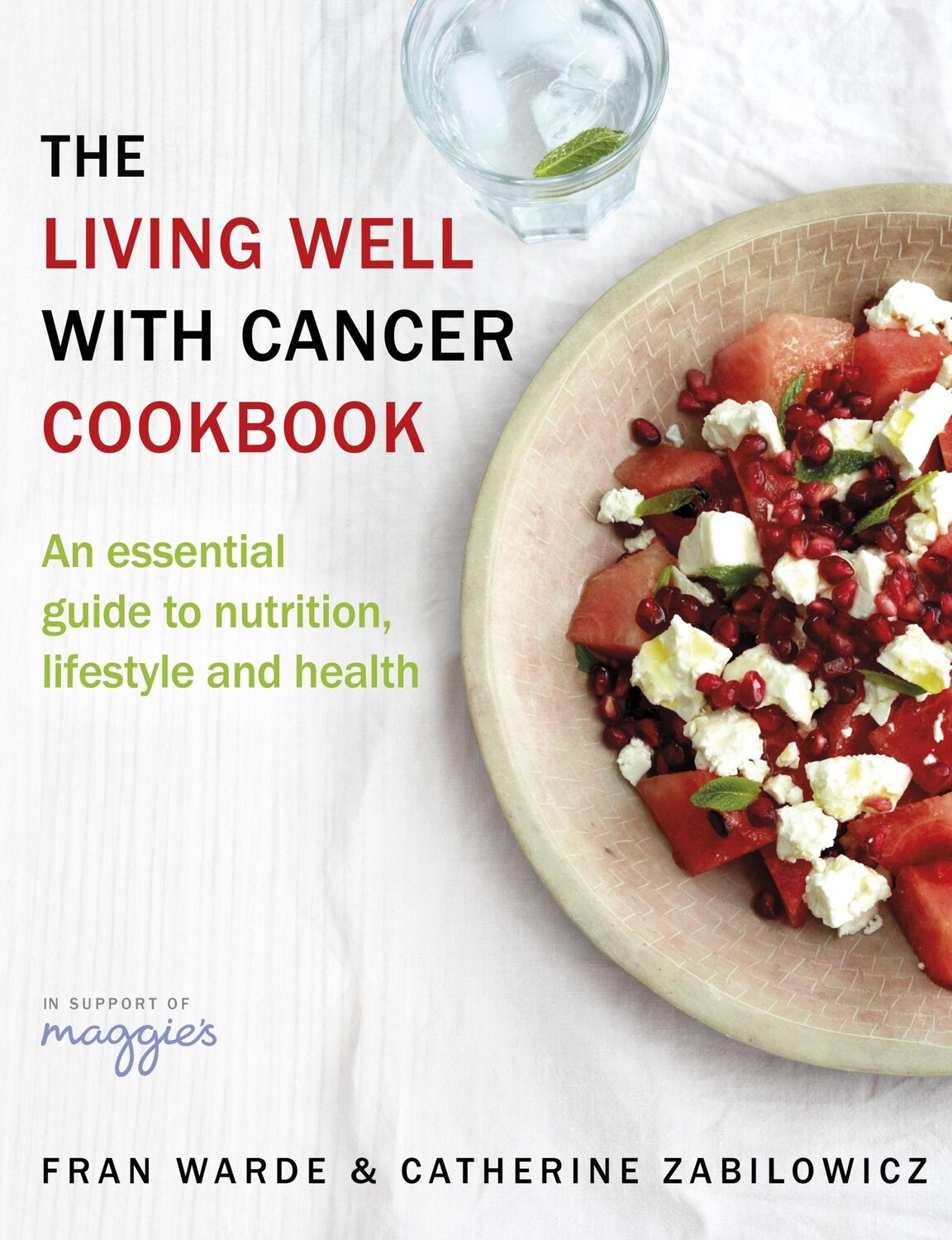 Cover: 9780593075753 | The Living Well With Cancer Cookbook | Catherine Zabilowicz (u. a.)