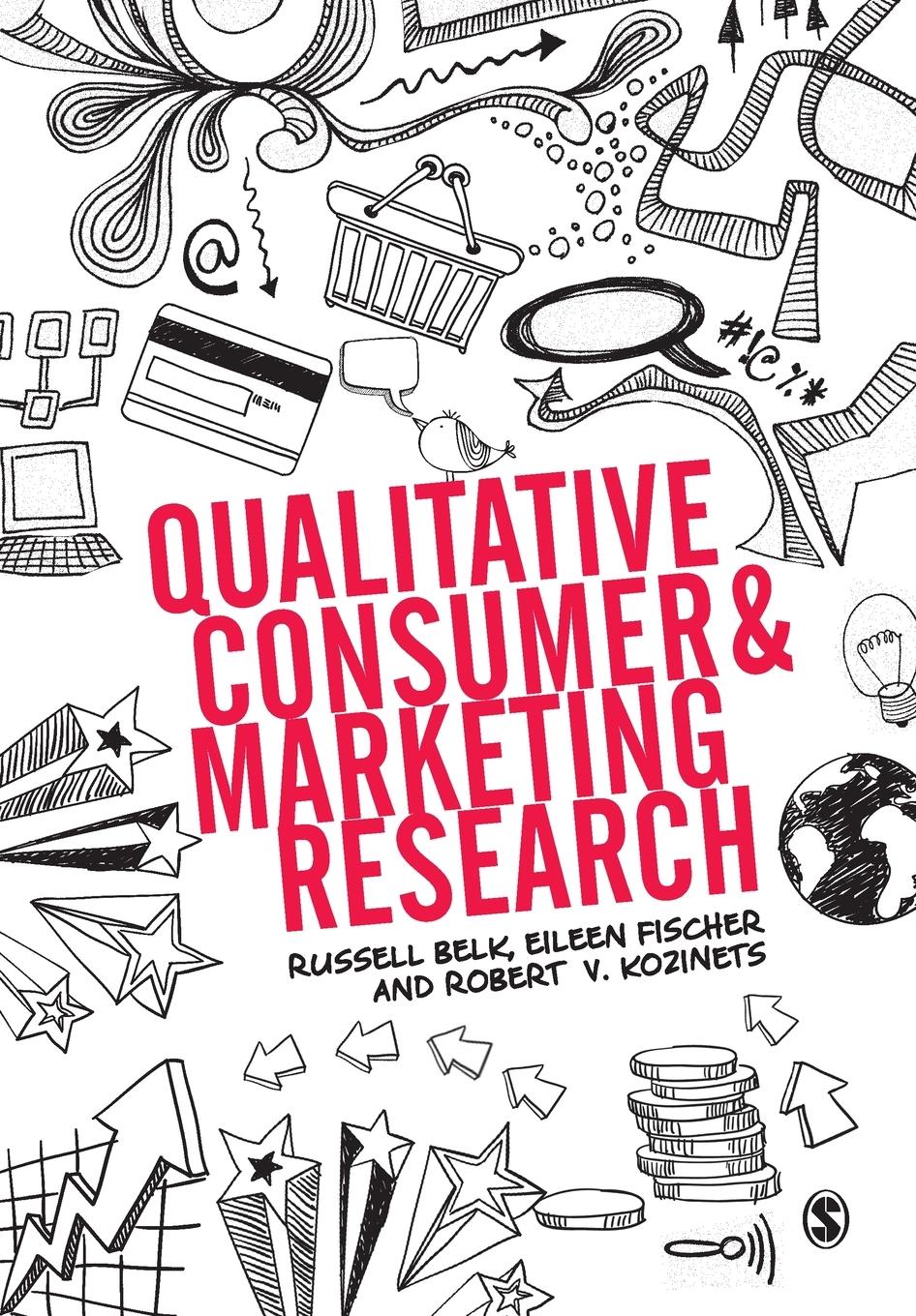 Cover: 9780857027672 | Qualitative Consumer and Marketing Research | Russell W. Belk (u. a.)