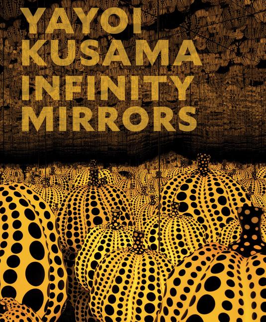 Cover: 9781636811215 | Yayoi Kusama: Infinity Mirrors | Mika Yoshitake | Buch | Englisch