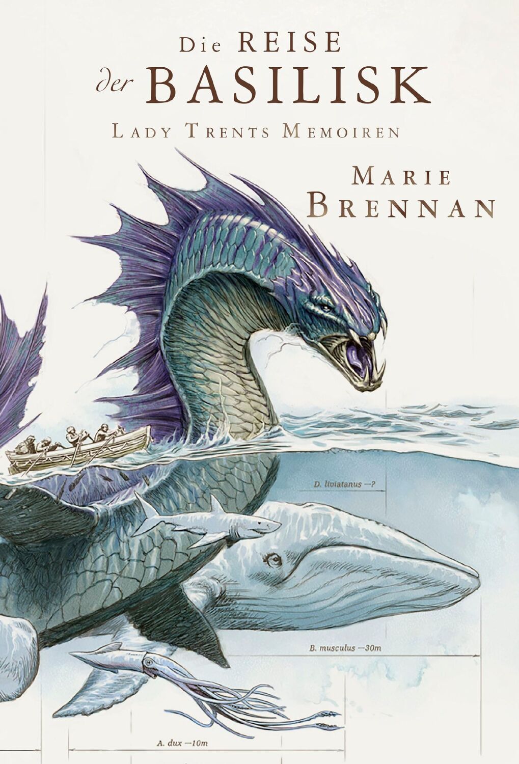 Cover: 9783959816601 | Lady Trents Memoiren 3 | Die Reise der Basilisk | Marie Brennan | Buch