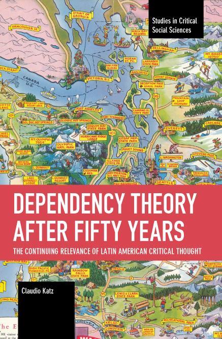 Bild: 9781642598131 | Dependency Theory After Fifty Years | Claudio Katz | Taschenbuch