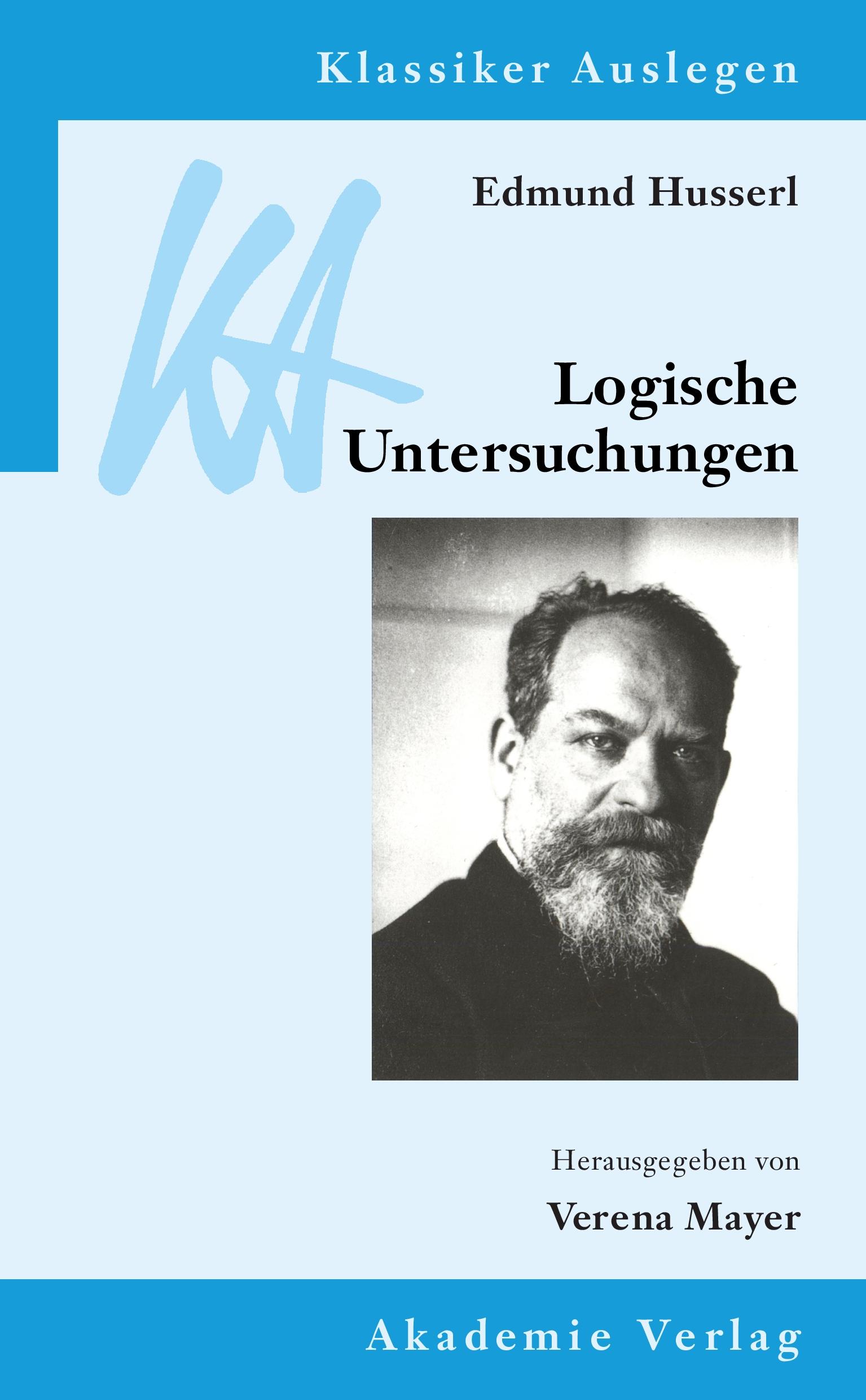 Cover: 9783050043913 | Edmund Husserl: Logische Untersuchungen | Verena Mayer | Taschenbuch