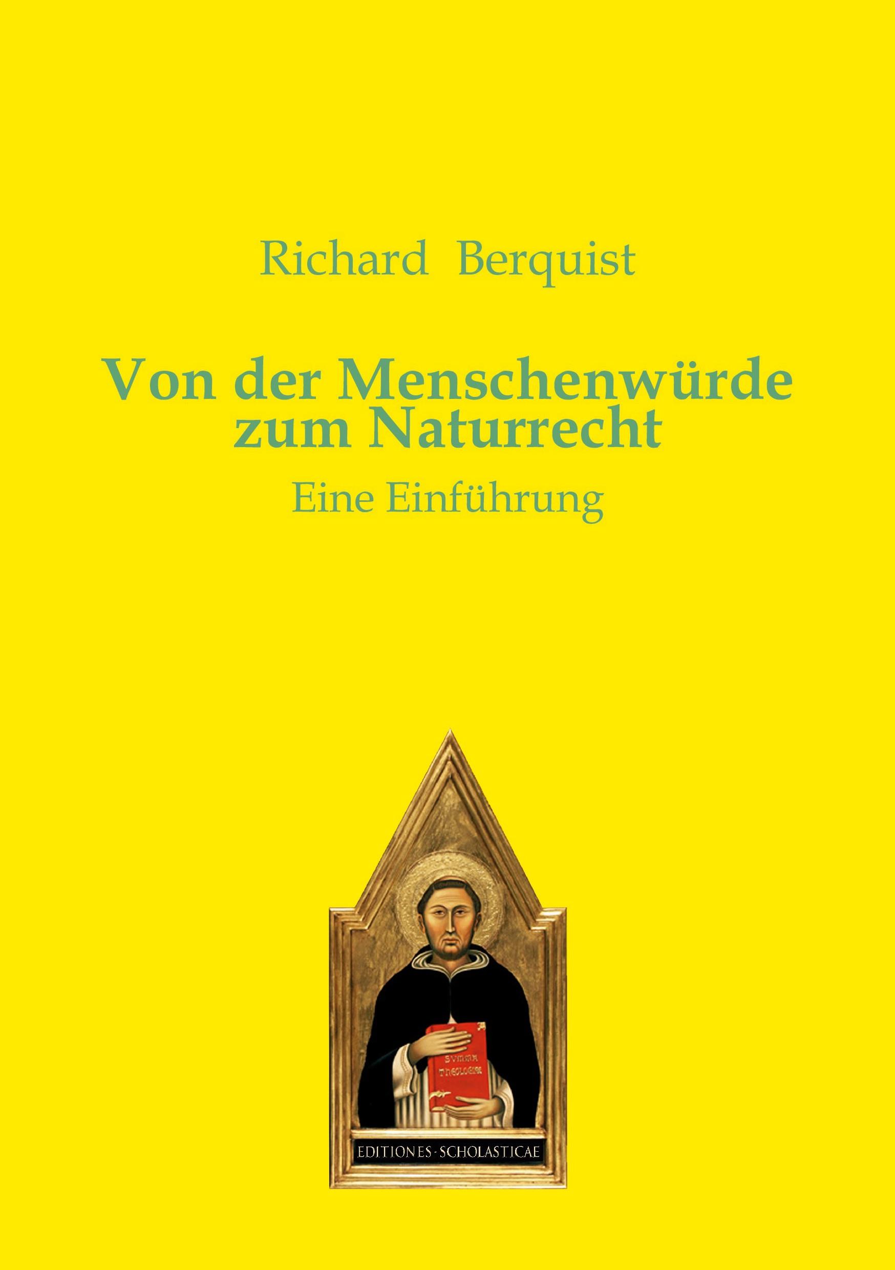 Cover: 9783868382983 | Von der Menschenwürde zum Naturrecht | Eine Einführung | Berquist