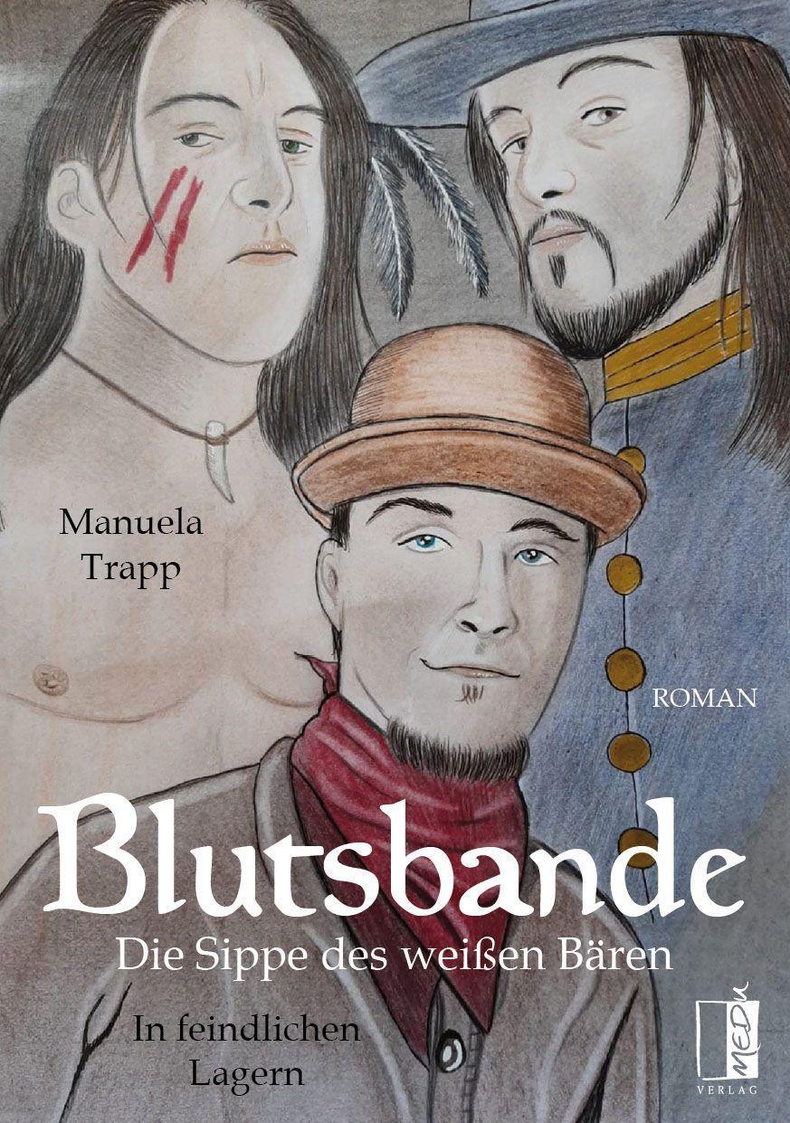 Cover: 9783963520761 | Blutsbande - Die Sippe des weißen Bären | In feindlichen Lagern | Buch