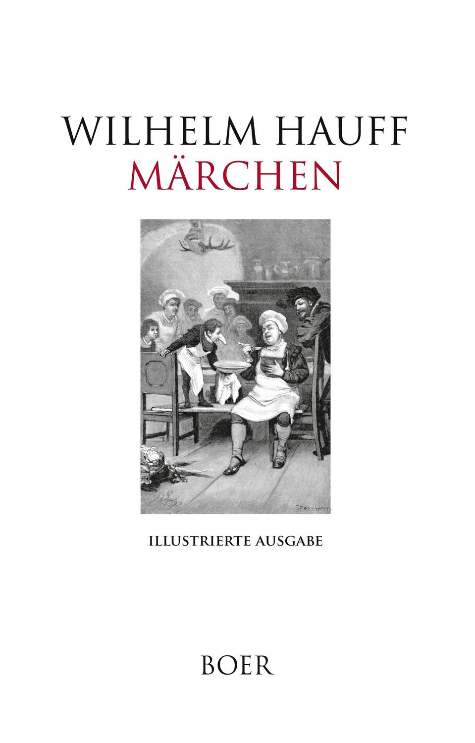 Cover: 9783966624206 | Märchen | Wilhelm Hauff | Buch | HC runder Rücken mit Schutzumschlag