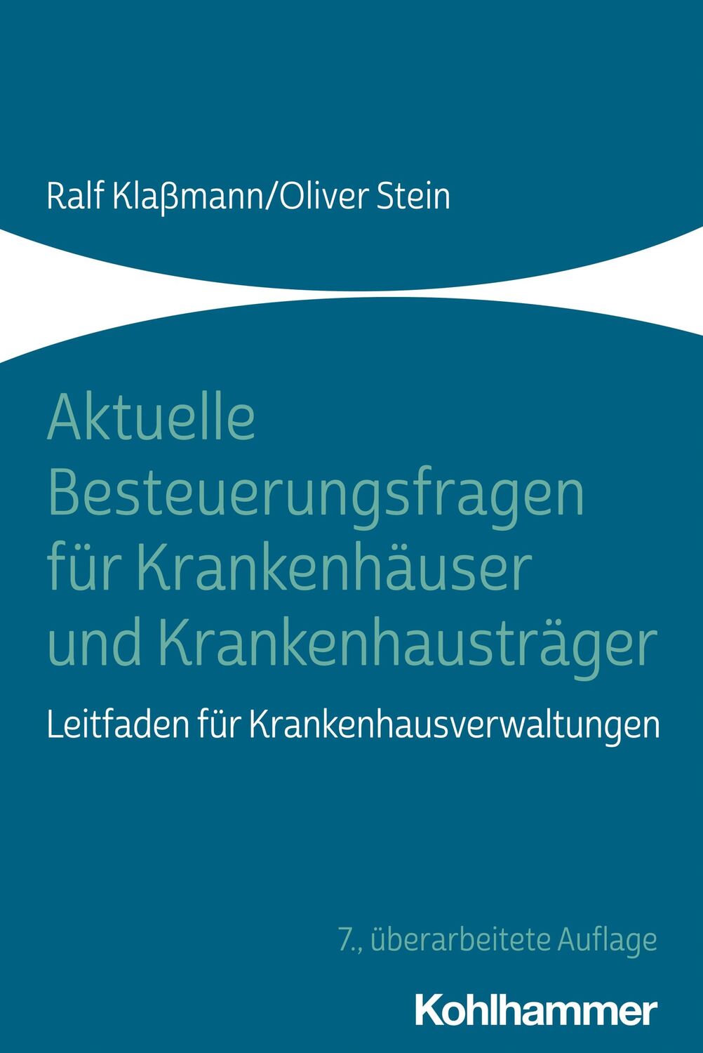 Cover: 9783170405004 | Aktuelle Besteuerungsfragen für Krankenhäuser und Krankenhausträger