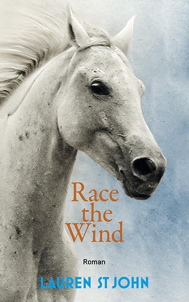 Cover: 9783772526923 | Race the Wind 02 | Lauren St. John | Buch | 220 S. | Deutsch | 2014