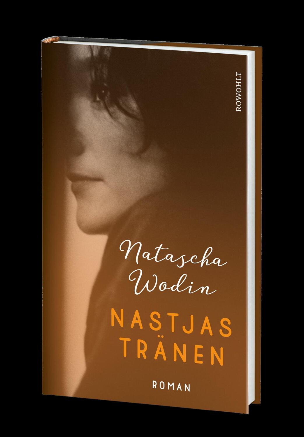 Bild: 9783498002602 | Nastjas Tränen | Natascha Wodin | Buch | Deutsch | 2021 | Rowohlt