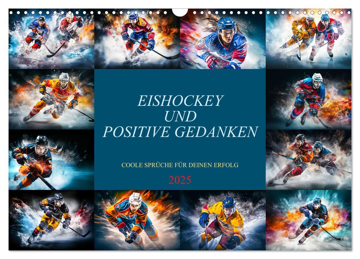 Cover: 9783383862304 | Eishockey und positive Gedanken (Wandkalender 2025 DIN A3 quer),...