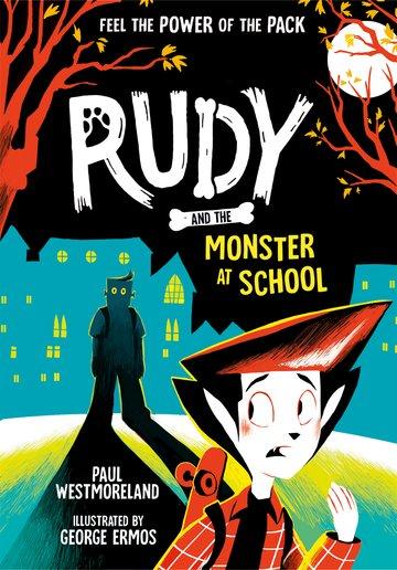 Cover: 9780192782519 | Rudy and the Monster at School: Volume 2 | Paul Westmoreland | Buch