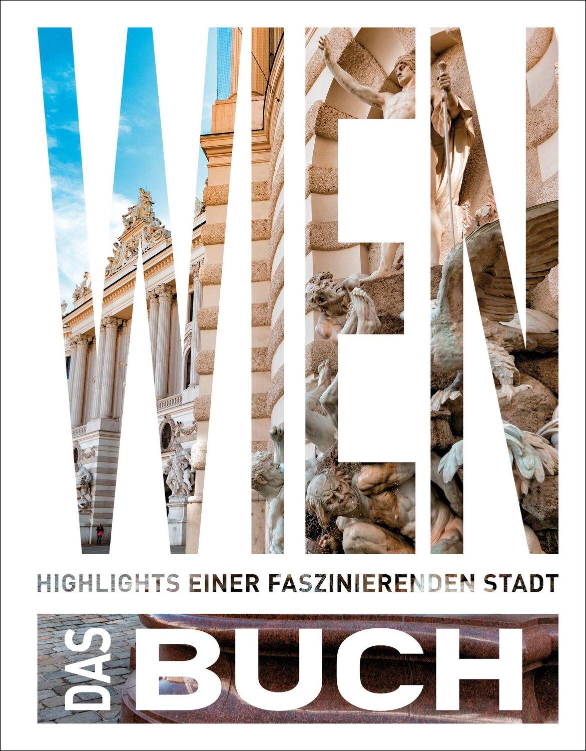 Cover: 9783969651889 | KUNTH Wien. Das Buch | Highlights einer faszinierenden Stadt | Buch