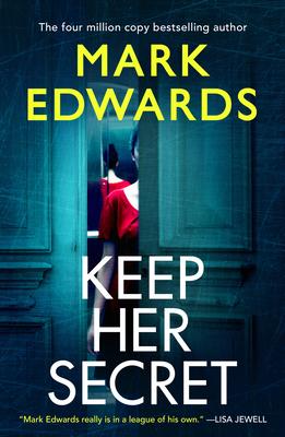 Cover: 9781662508936 | Keep Her Secret | Mark Edwards | Taschenbuch | Kartoniert / Broschiert