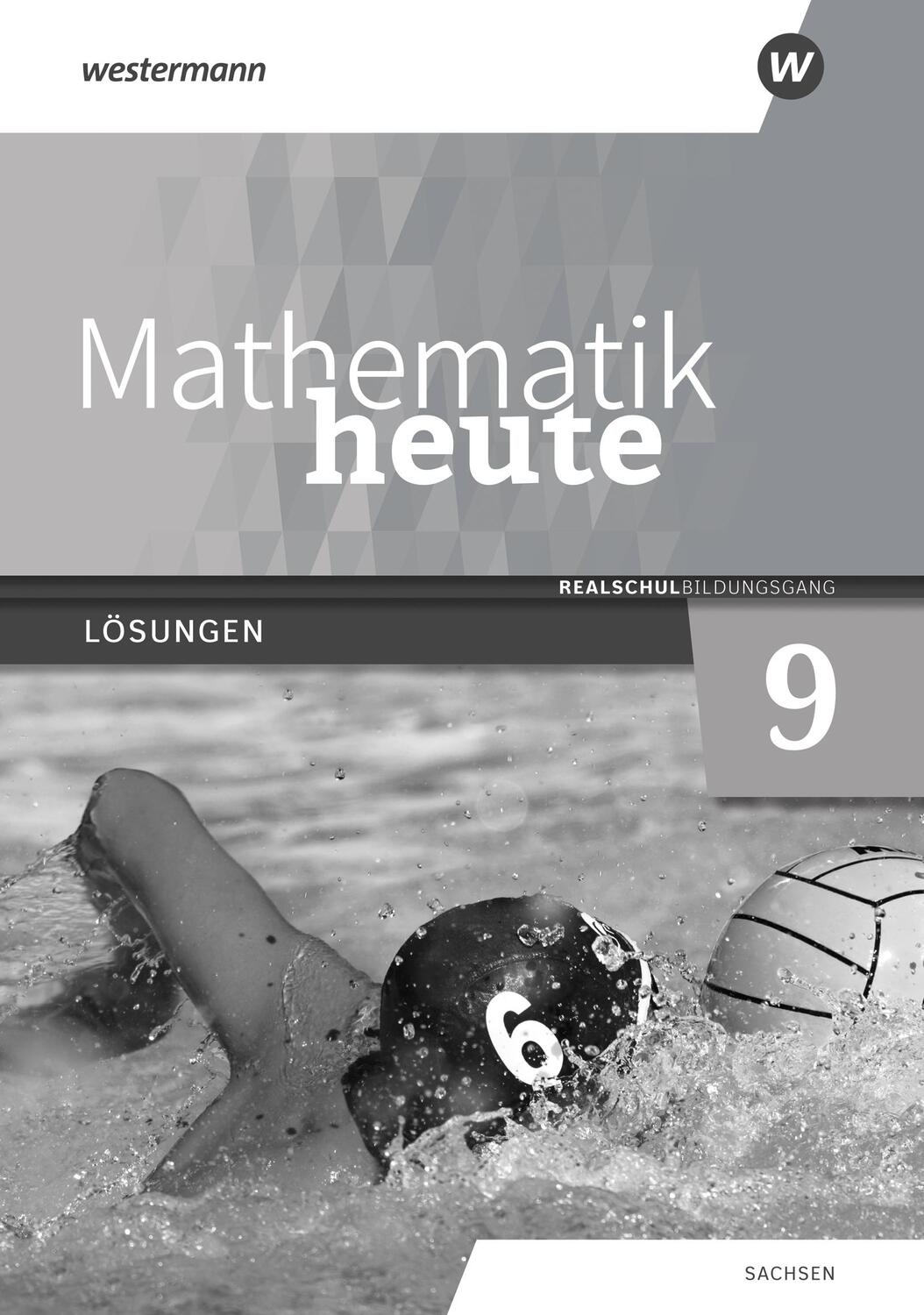 Cover: 9783141515558 | Mathematik heute 9. Lösungen. Realschulbildungsgang. Für Sachsen