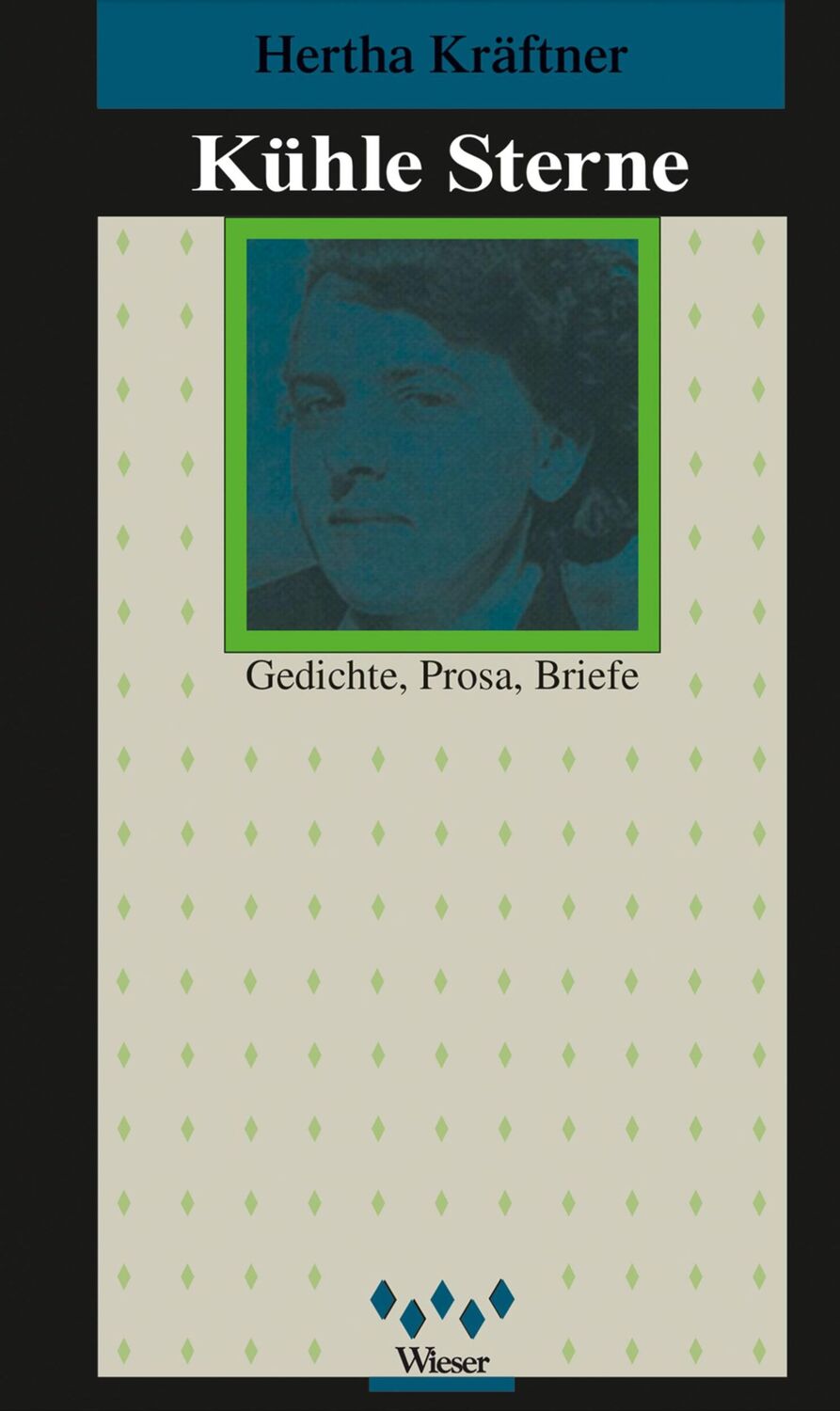 Cover: 9783851291919 | Kühle Sterne | Hertha Kräftner | Buch | 388 S. | Deutsch | 1997