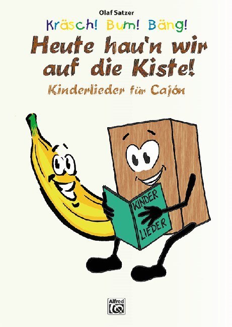 Cover: 9783943638387 | Kräsch! Bum! Bäng! Heute hau'n wir auf die Kiste! | Olaf Satzer | 2019