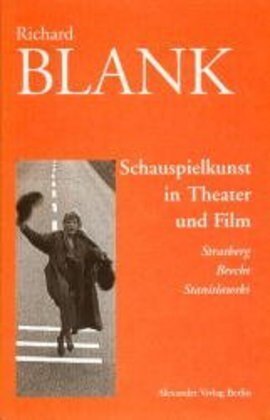 Cover: 9783895810688 | Schauspielkunst in Theater und Film | Strasberg, Brecht, Stanislawski