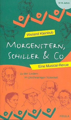 Cover: 9783872262165 | Morgenstern, Schiller &amp; Co | Eine Musical-Revue für 9- bis 14-Jährige