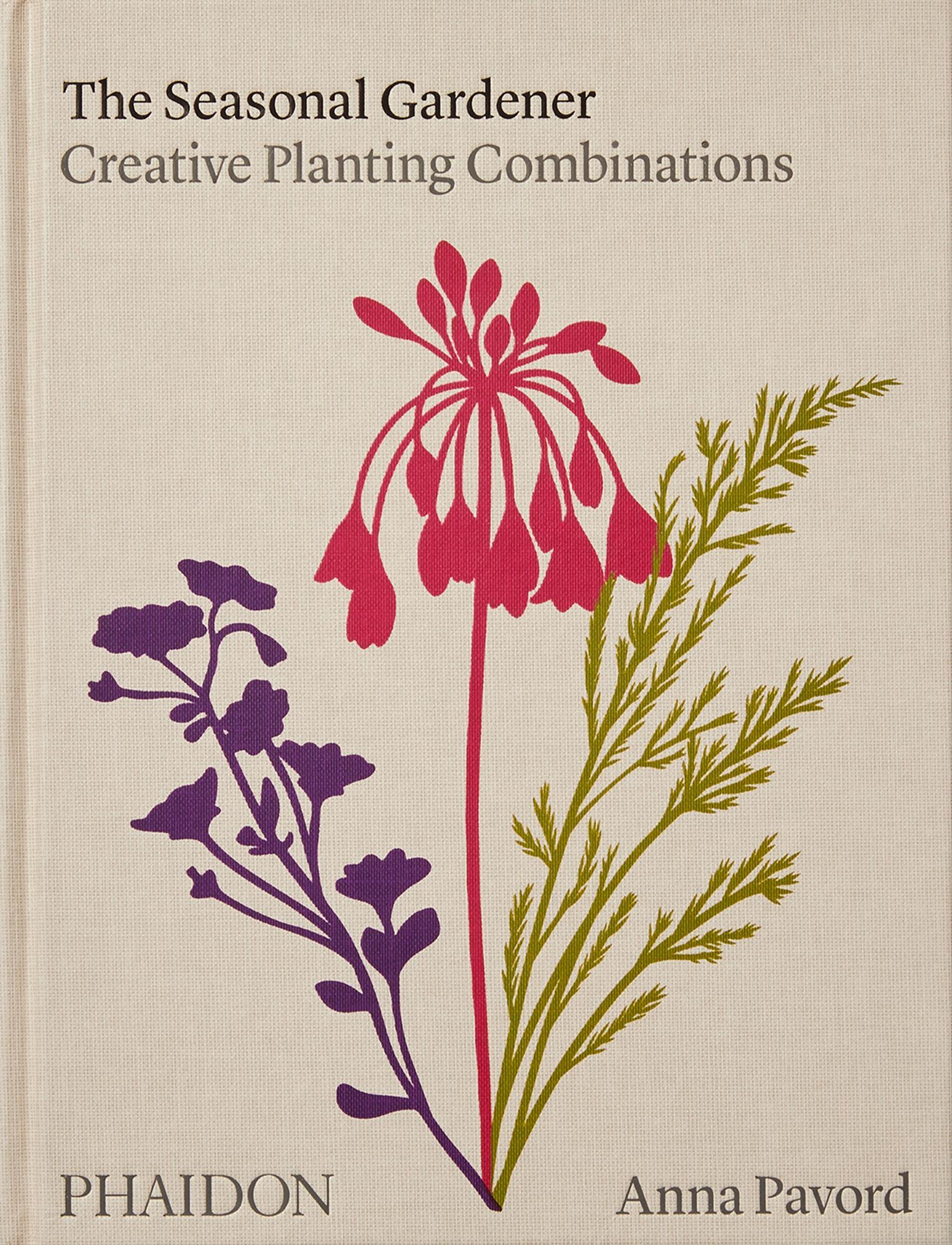 Cover: 9781838663988 | The Seasonal Gardener | Creative Planting Combinations | Anna Pavord