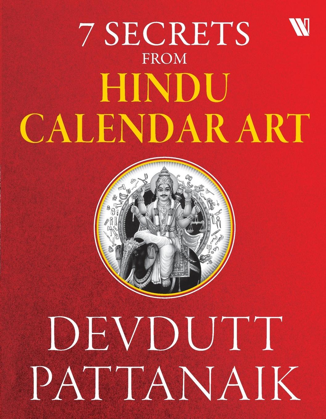 Cover: 9789395073196 | 7 Secrets From Hindu Calendar Art | Devdutt Pattanaik | Taschenbuch