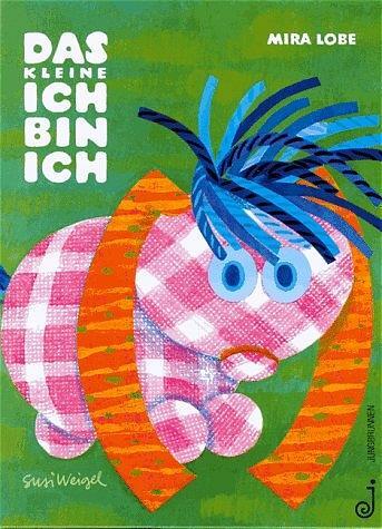 Cover: 9783702656911 | Das kleine Ich bin ich | Kleinformat | Mira Lobe | Taschenbuch | 32 S.