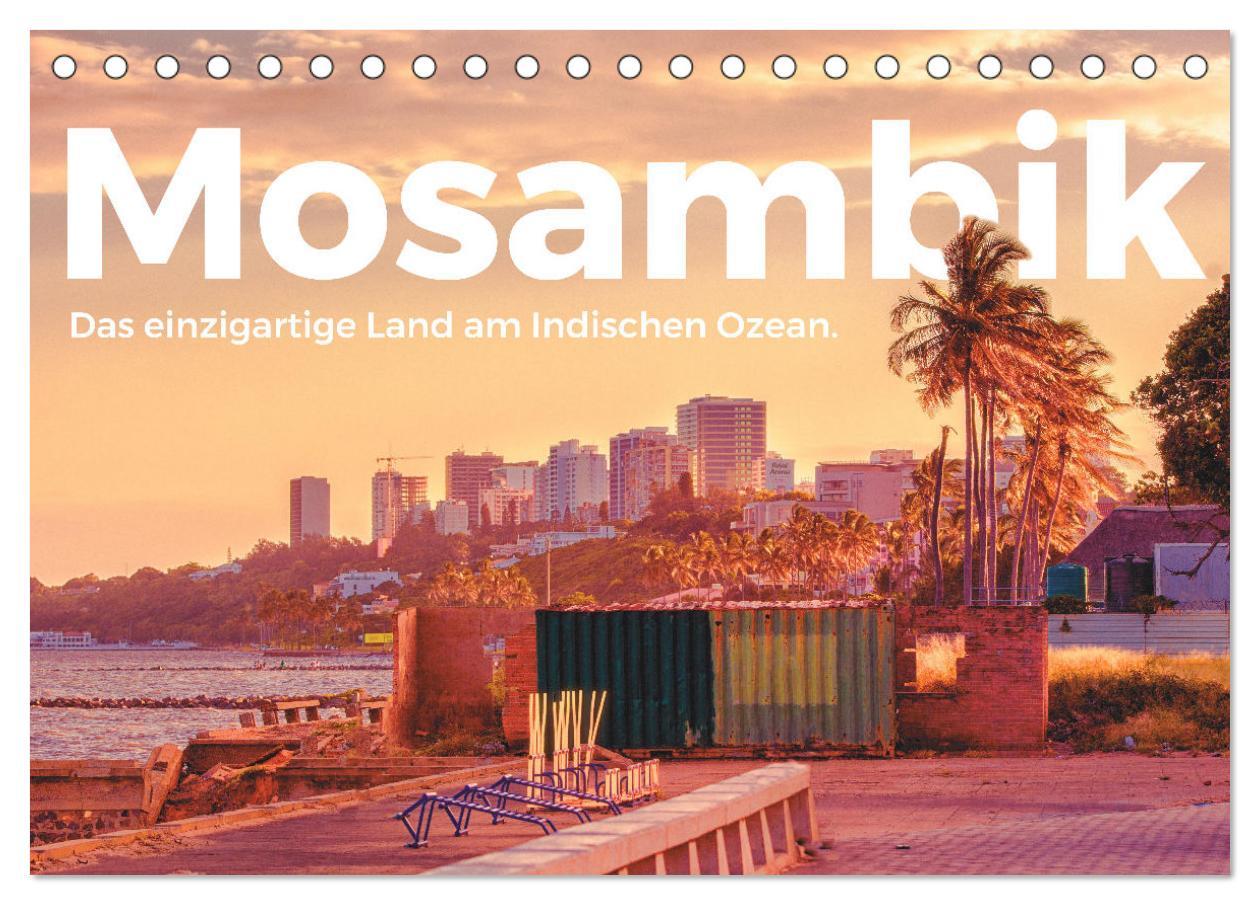 Cover: 9783383984358 | Mosambik - Das einzigartige Land am Indischen Ozean. (Tischkalender...