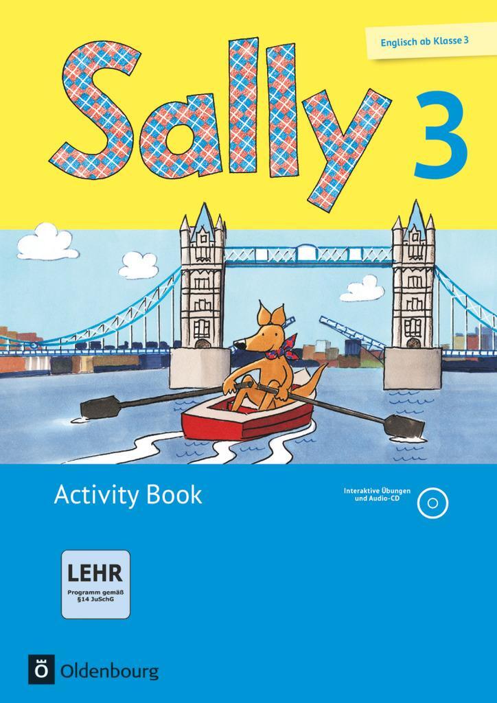 Cover: 9783637015609 | Sally 3. Schuljahr. Activity Book mit CD-ROM, CD und Portfolioheft....