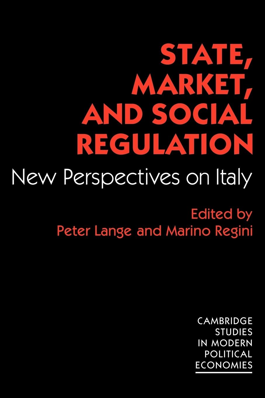 Cover: 9780521148382 | State, Market and Social Regulation | New Perspectives on Italy | Buch