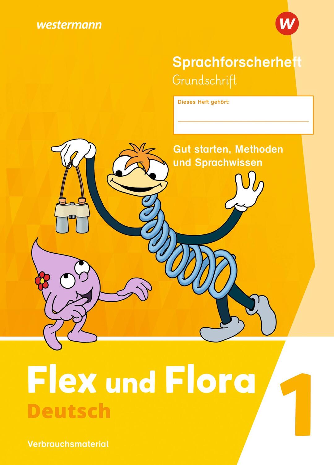 Cover: 9783141040074 | Flex und Flora 1. Sprachforscherheft 1 GS (Grundschrift) | Broschüre