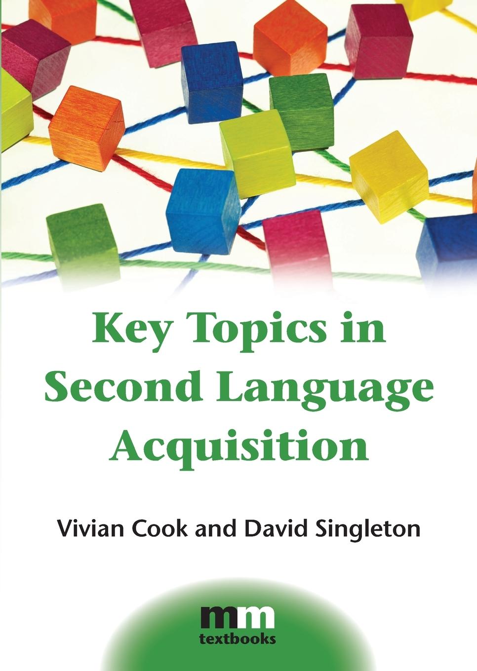 Cover: 9781783091799 | Key Topics in Second Language Acquisition | Vivian Cook (u. a.) | Buch