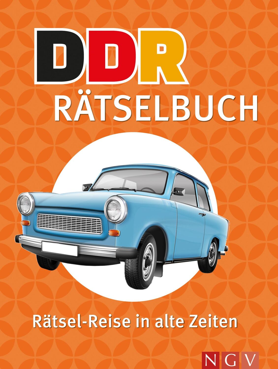 Cover: 9783625194415 | DDR Rätselbuch Rätsel-Reise in alte Zeiten | Taschenbuch | 80 S.