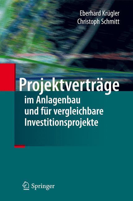 Cover: 9783642307904 | Projektverträge im Anlagenbau und für vergleichbare...