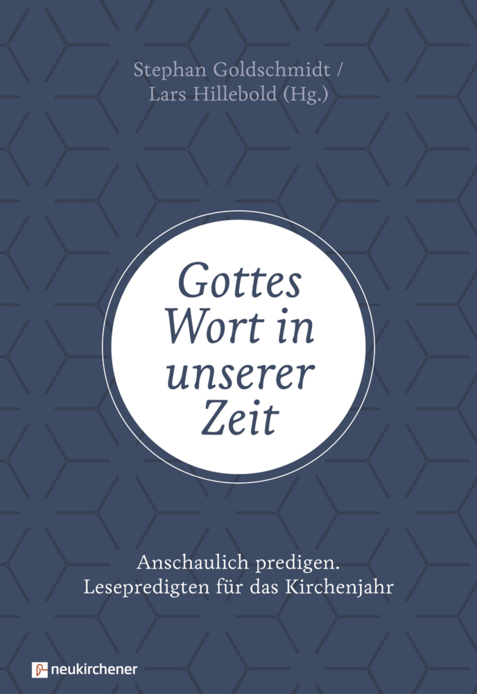 Cover: 9783761567425 | Gottes Wort in unserer Zeit | Lars Hillebold Stephan Goldschmidt