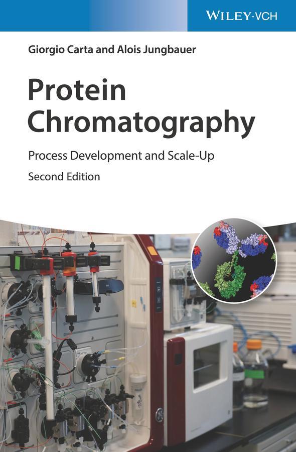 Cover: 9783527346660 | Protein Chromatography | Process Development and Scale-Up | Buch