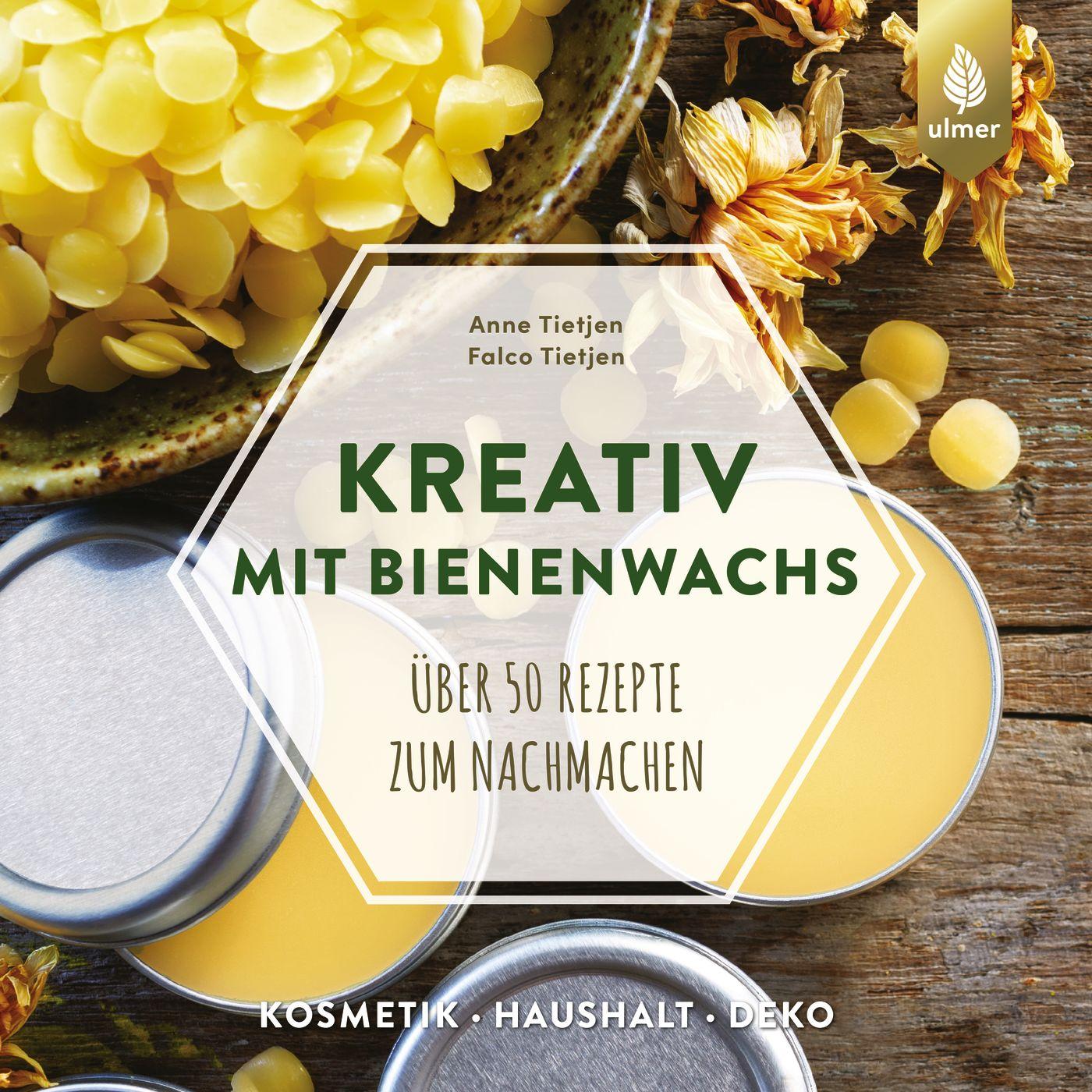 Cover: 9783818613471 | Kreativ mit Bienenwachs | Anne Tietjen (u. a.) | Taschenbuch | 76 S.