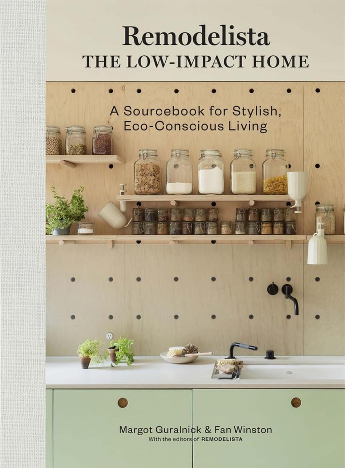 Cover: 9781648290145 | Remodelista: The Low-Impact Home | Margot Guralnick (u. a.) | Buch