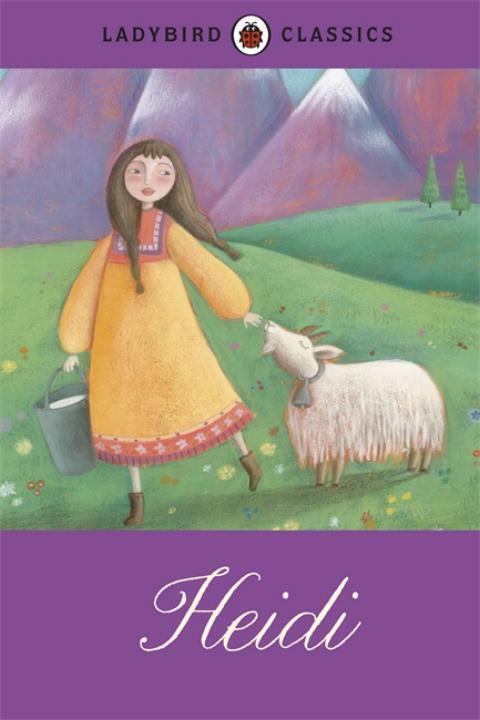 Cover: 9781409313571 | Ladybird Classics: Heidi | Johanna Spyri | Buch | Englisch | 2013