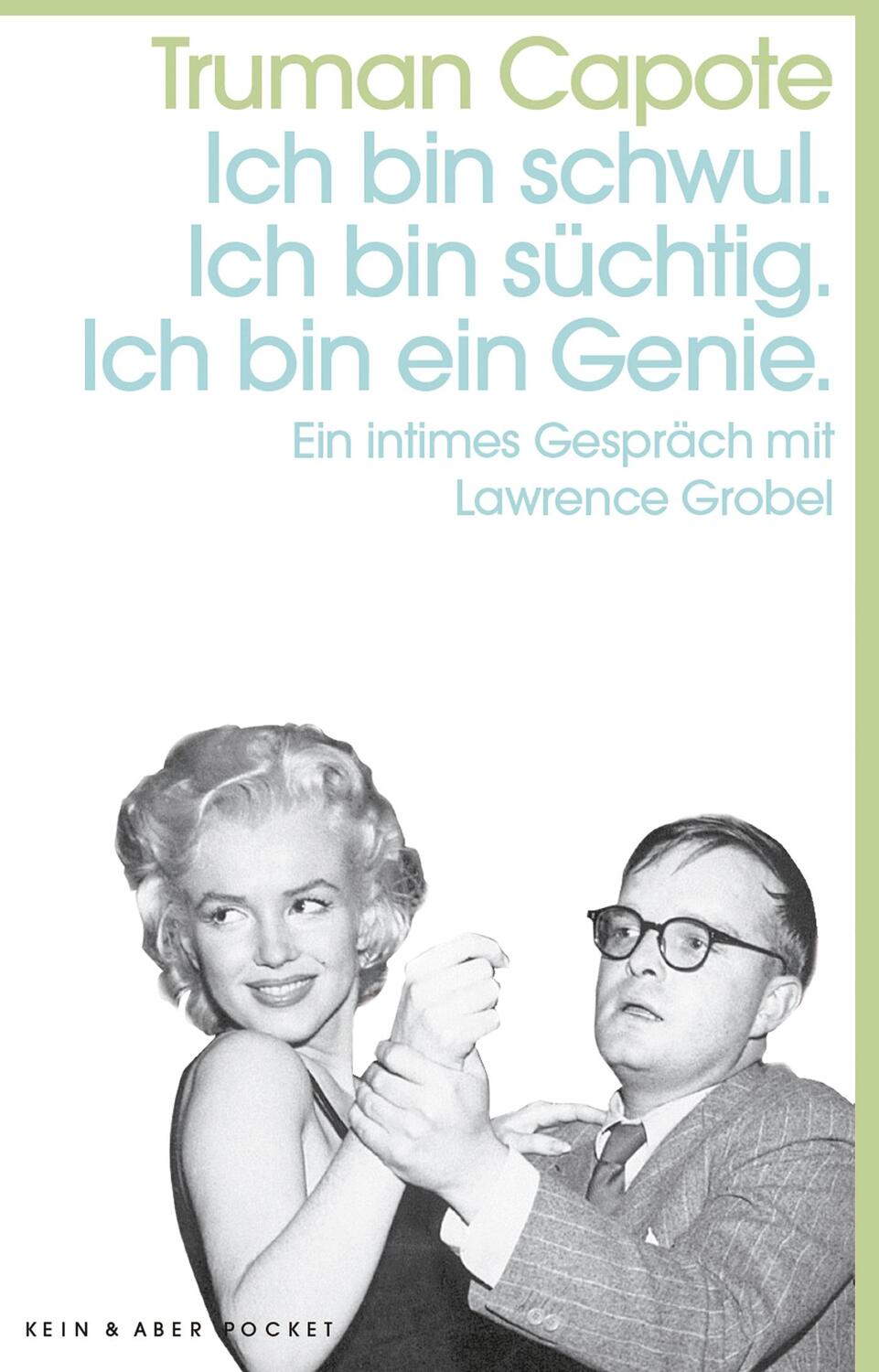 Cover: 9783036959610 | Ich bin schwul. Ich bin süchtig. Ich bin ein Genie. | Truman Capote