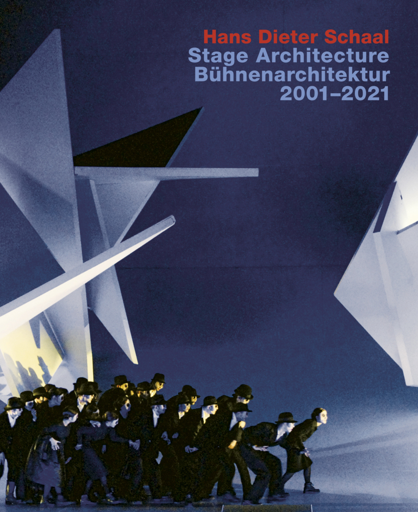 Cover: 9783869050300 | Hans Dieter Schaal, Stage Architecture 2001-2021 /...