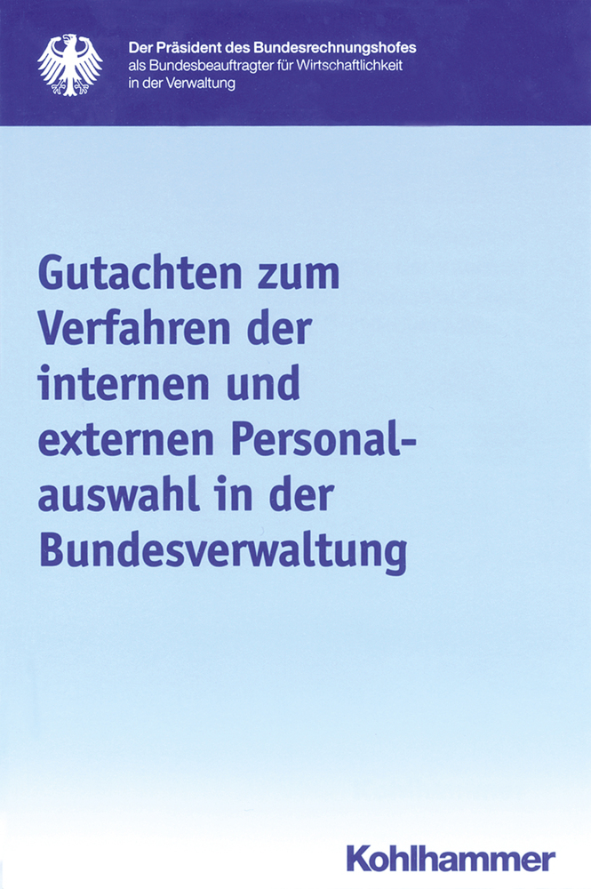 Cover: 9783170259782 | Gutachten zum Verfahren der internen und externen Personalauswahl...