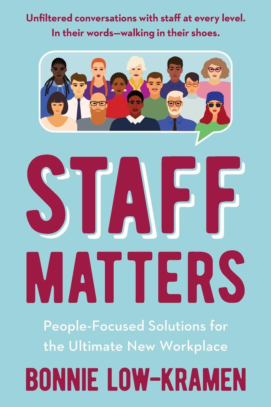 Cover: 9780976326847 | Staff Matters | Bonnie Low-Kramen | Taschenbuch | Paperback | Englisch