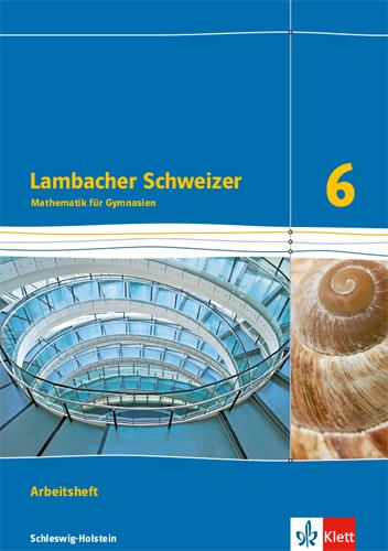 Cover: 9783127339666 | Lambacher Schweizer Mathematik 6. Ausgabe Schleswig-Holstein....